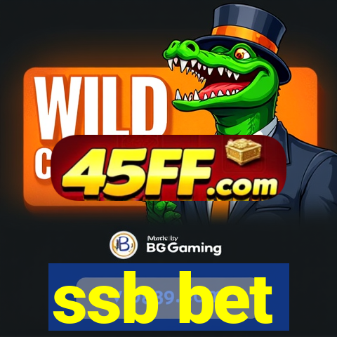 ssb bet